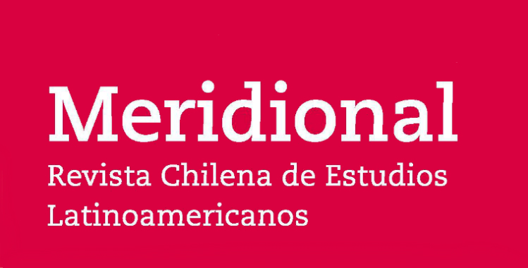 Número #3 Meridional. Revista Chilena de Estudios Latinoamericanos.